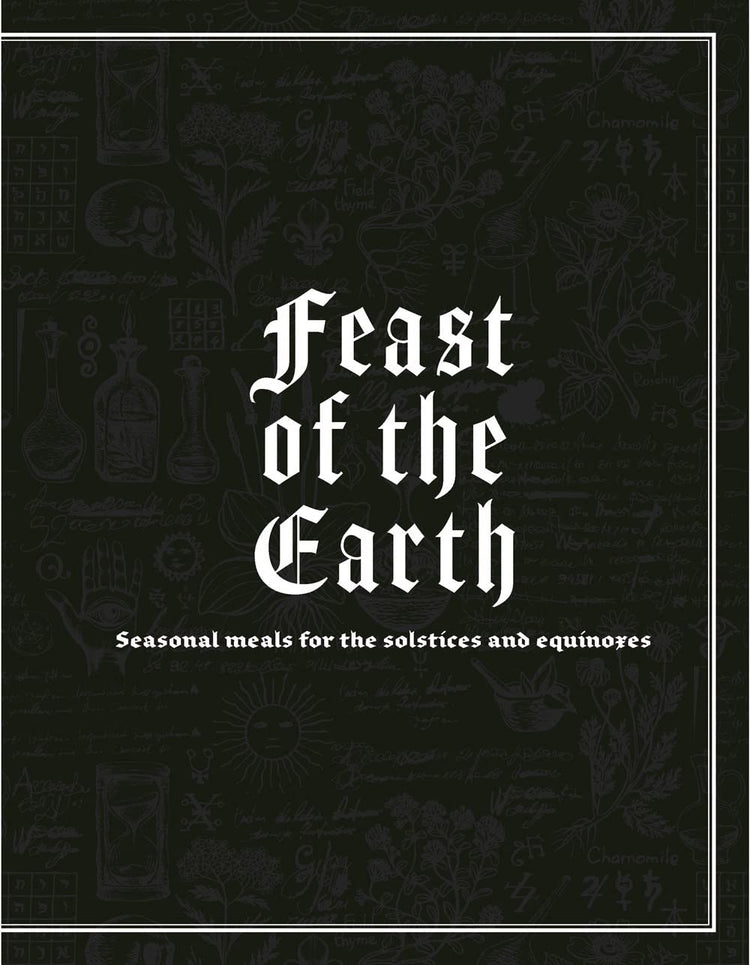 The Witch's Feast / A Kitchen Grimoire